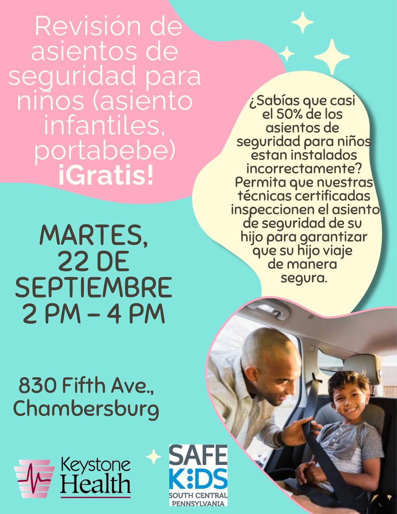 Flyer in Spanish for a free child car seat inspection event on Tues, Sept 22, 2–4 PM at 830 Fifth Ave, Chambersburg. Features a mom buckling her child in a car seat and logos for Keystone Health and Safe Kids.